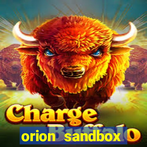 orion sandbox enhanced jogos 360